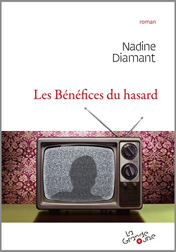 les bénéfices du hasard