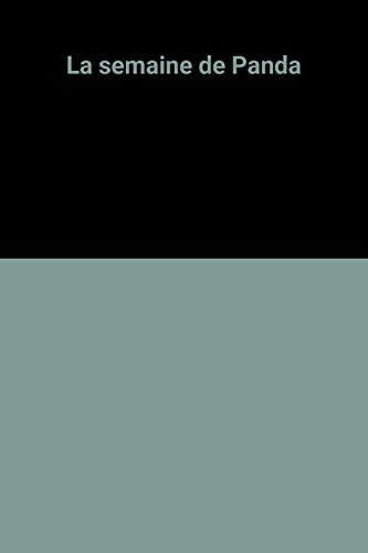 La semaine de Panda