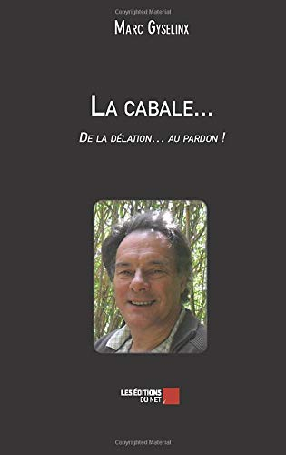 La cabale...