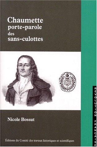 Chaumette, porte-parole des sans-culottes