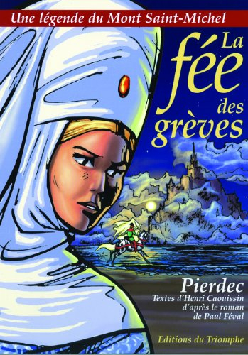 La fée des grèves : une légende du Mont-Saint-Michel