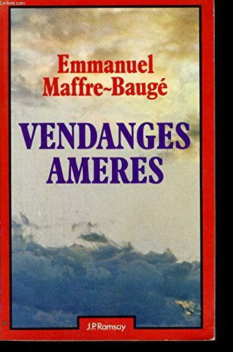 vendanges amères