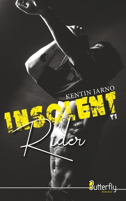 Insolent rider, Tome 1 :