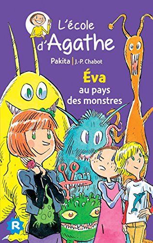 L'école d'Agathe. Vol. 33. Eva au pays des monstres