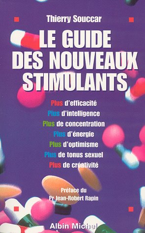 Le guide des nouveaux stimulants