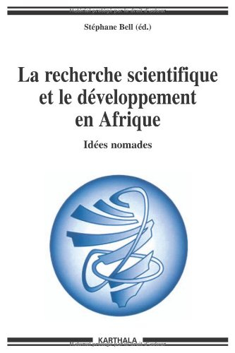 La recherche scientifique et le développement en Afrique : idées nomades
