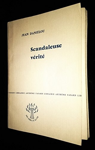 scandaleuse verite