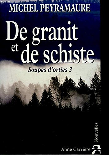 de granit et de schiste