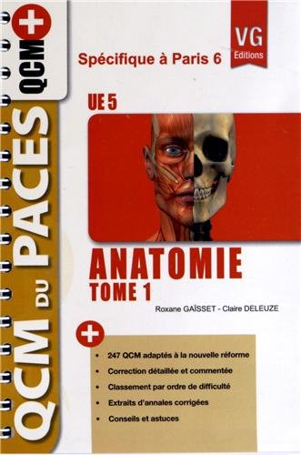Anatomie UE5 : spécifique à Paris 6. Vol. 1