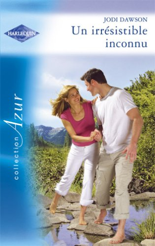 Un irrésistible inconnu