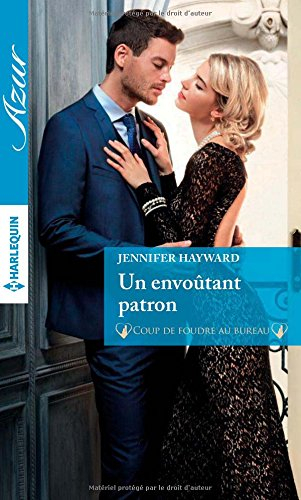 Un envoûtant patron : coup de foudre au bureau