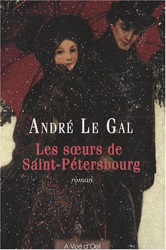 Les soeurs de Saint-Pétersbourg