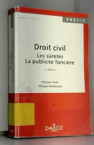 droit civil : les sûretés, la publicité foncière