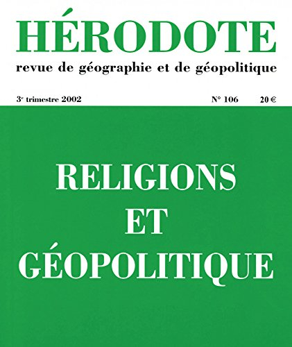 Hérodote, n° 106. Religions et géopolitique