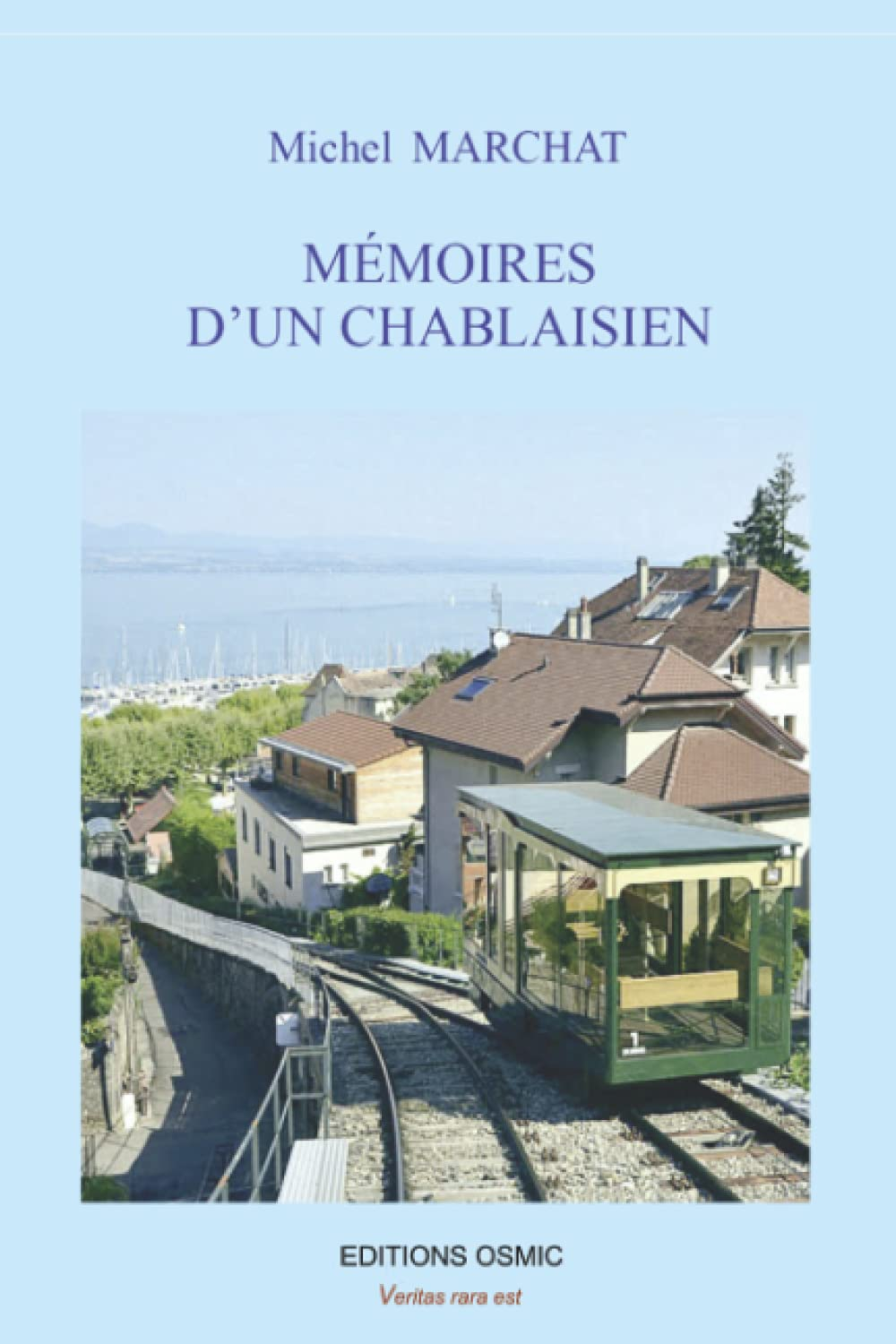 Mémoires d'un Chablaisien