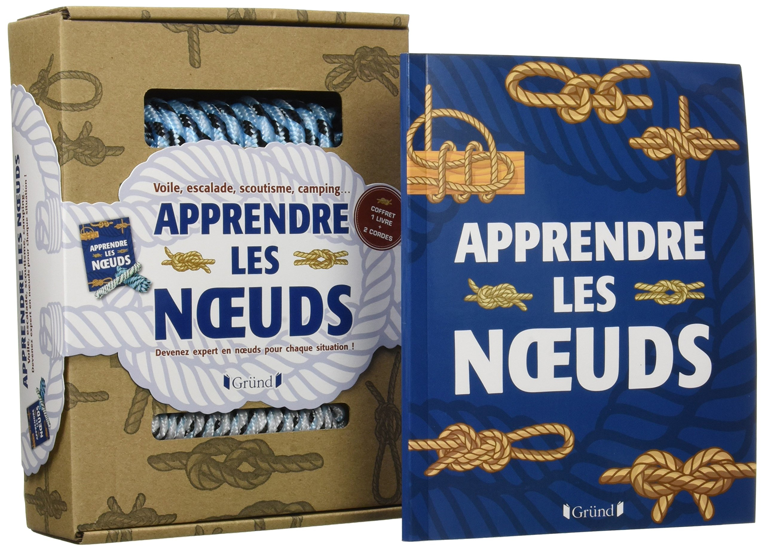 Apprendre les noeuds : voile, escalade, scoutisme, camping...