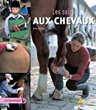 Les soins aux chevaux