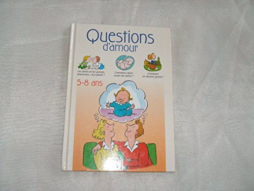 questions d'amour : 5-8 ans