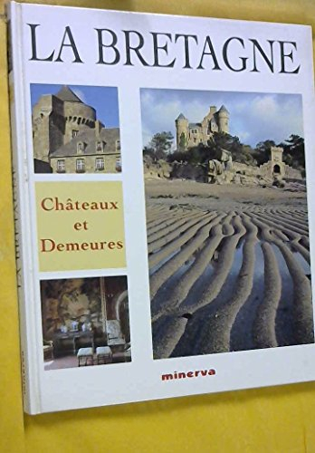 Châteaux et demeures de Bretagne