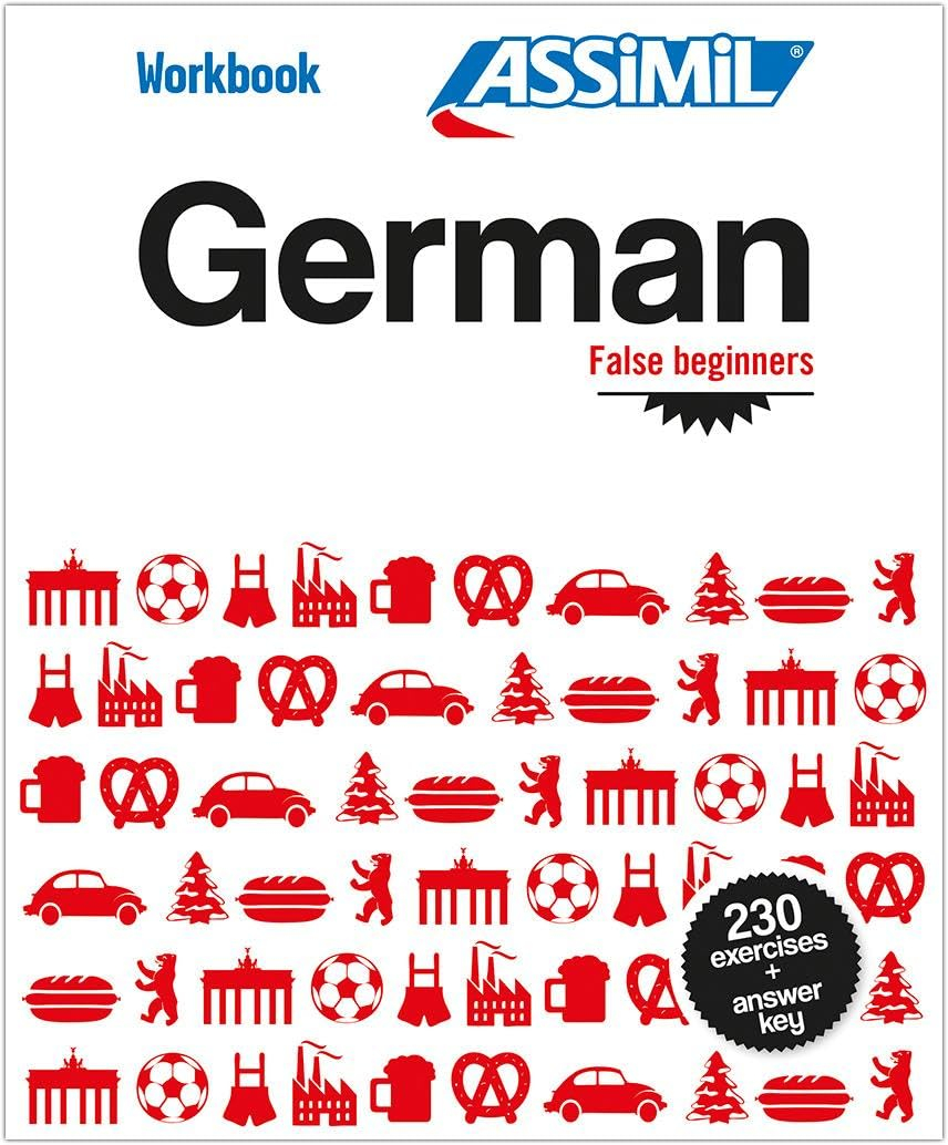 German False Beginners German False Beginners: Workbook exercises for speaking German