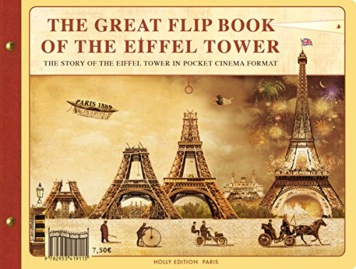Le Grand Flip Book de la Tour Eiffel