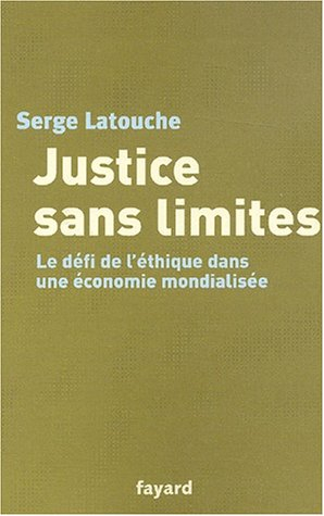 Justice sans limites : le défi de l'éthique dans une économie mondialisée