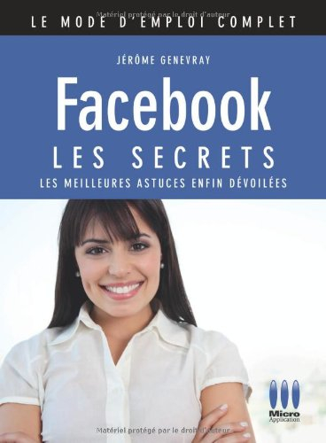 Facebook : les secrets