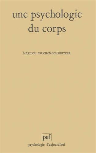 Une Psychologie du corps