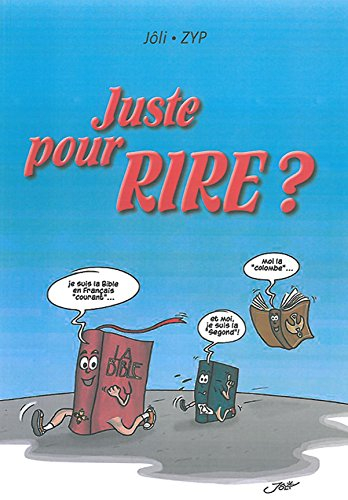 Juste pour rire