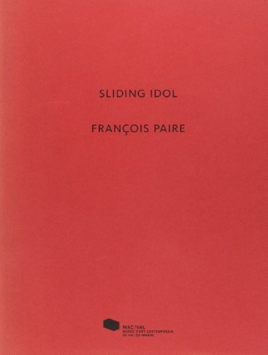 Sliding idol, François Paire