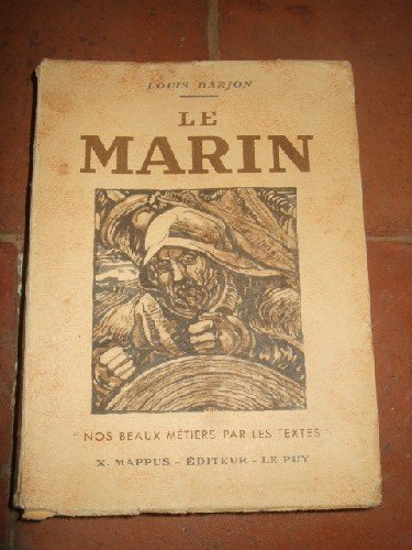 le marin. nos plus beaux métiers par les texte.