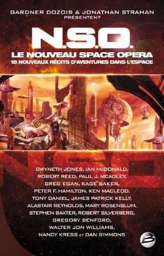 NSO, le nouveau space opera : 18 nouveaux récits d'aventures dans l'espace