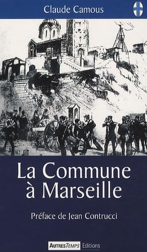 La Commune à Marseille