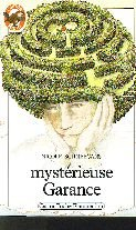 Mystérieuse Garance
