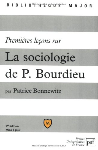 Premières leçons sur la sociologie de Pierre Bourdieu