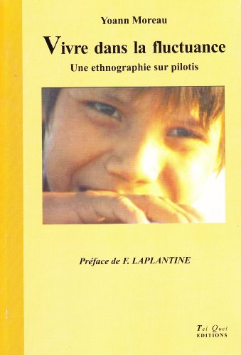 vivre dans la fluctuance : une ethnographie sur pilotis