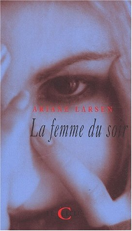 La femme du soir
