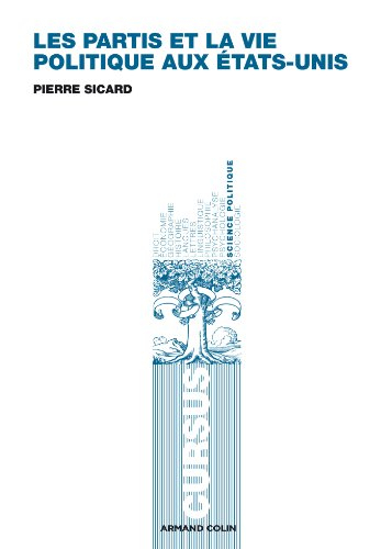 Les partis et la vie politique aux Etats-Unis