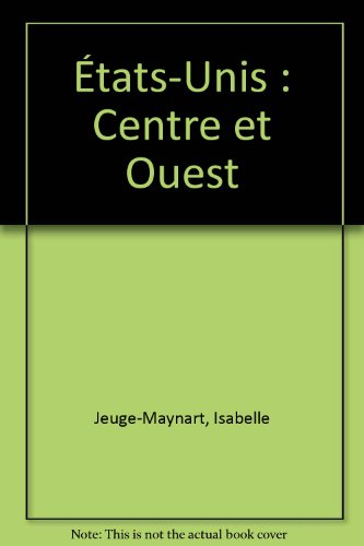 États-unis : centre et ouest