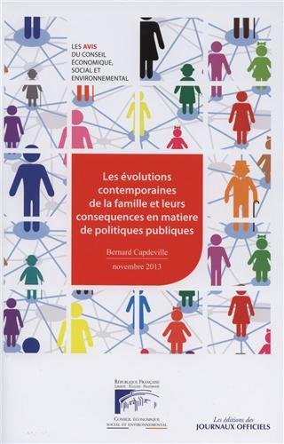 Les évolutions contemporaines de la famille et leurs conséquences en matière de politiques publiques