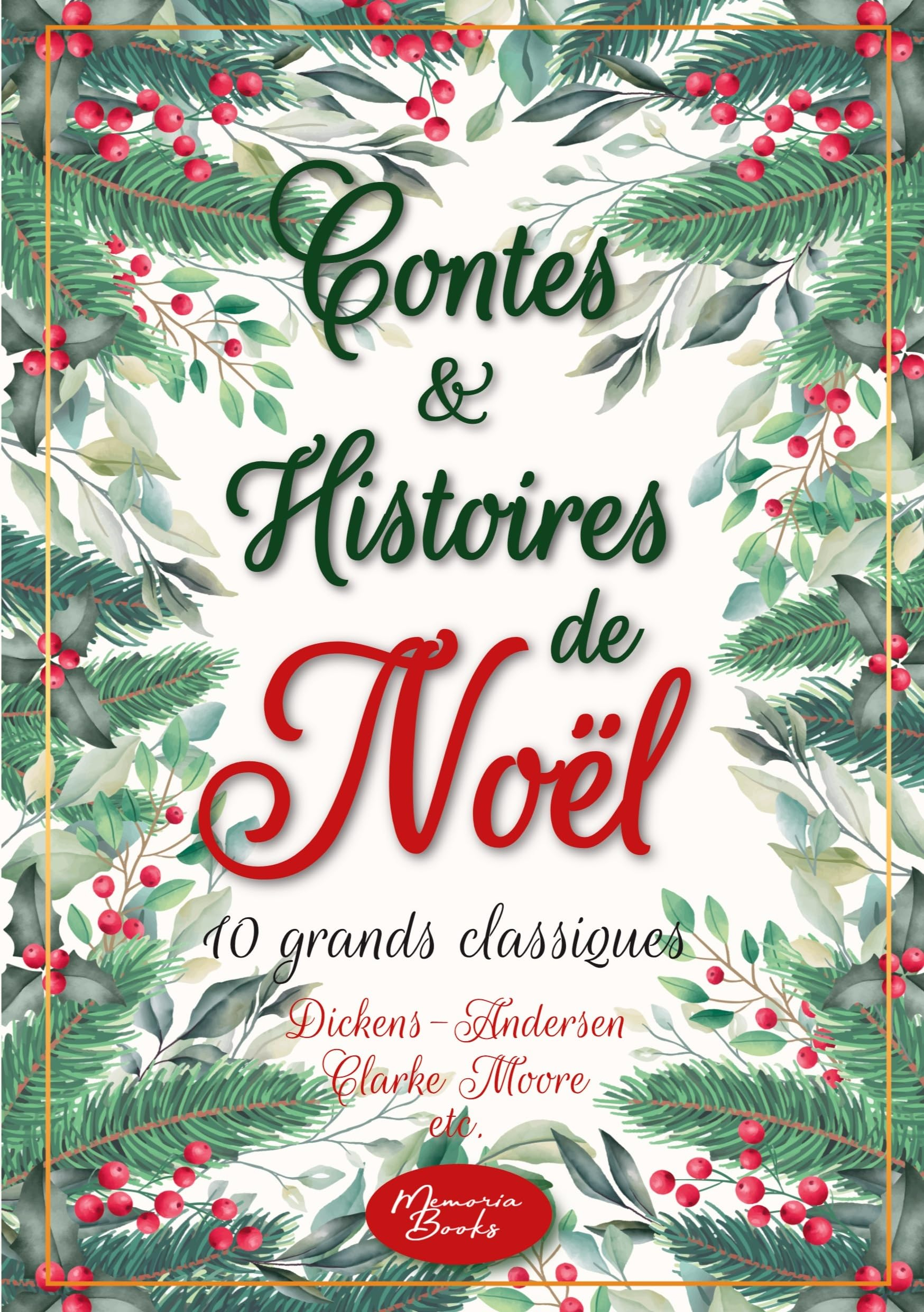 Contes et histoires de Noël : 10 grands classiques