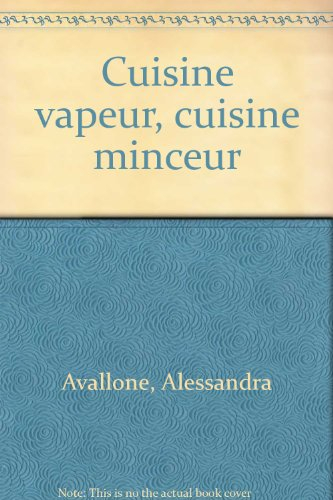 Cuisine vapeur, cuisine minceur