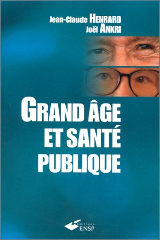 Grand âge et santé publique