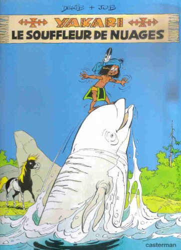 Yakari. Vol. 21. Le souffleur de nuages