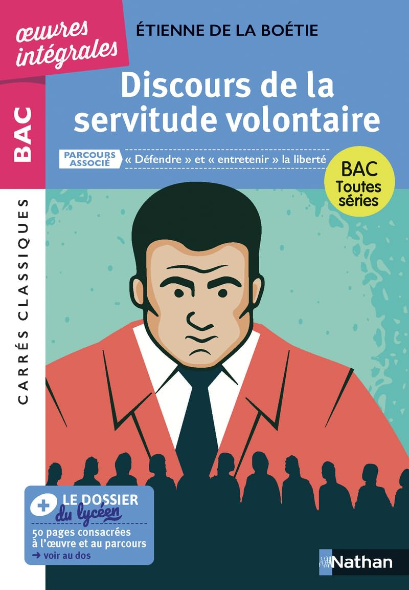 Discours de la servitude volontaire : parcours associé défendre et entretenir la liberté