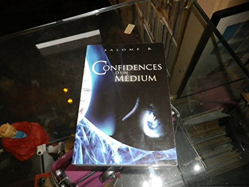 Confidences d'un médium