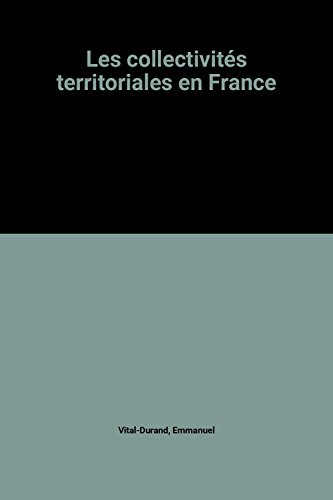 les collectivités territoriales en france
