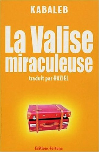 La valise miraculeuse