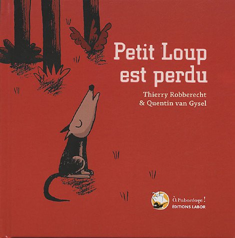 Petit Loup est perdu