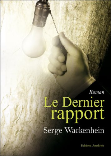 Le Dernier Rapport